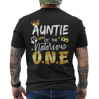 Auntie Of The Notorious One Old School Hip Hop 1St Birthday Men's T-shirt Back Print - Seseable