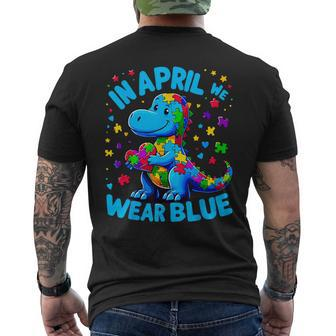 Autism Awareness In April We Wear Blue T-Rex Dino Men's T-shirt Back Print - Seseable
