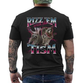 Autism Rizz Em With The Tism Meme Autistic Racoon Men's T-shirt Back Print - Seseable