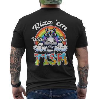 Autism Rizz Em With The Tism Meme Autistic Racoon Men's T-shirt Back Print - Monsterry AU