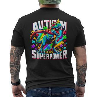 Autism Is My Superpower Autism Awareness T-Rex Men's T-shirt Back Print - Monsterry UK