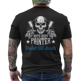 Auto Body Painter Paint Till Death Car Painter Car Detailer Men's T-shirt Back Print - Monsterry DE