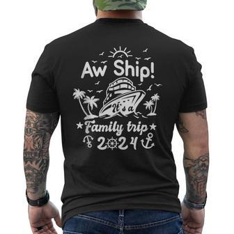 Aw Ship It's A Family Cruise 2024 Trip Vacation Matching Men's T-shirt Back Print | Mazezy DE