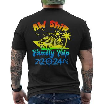 Aw Ship Its A Family Cruise 2024 Trip Vacation Matching Men's T-shirt Back Print - Monsterry UK