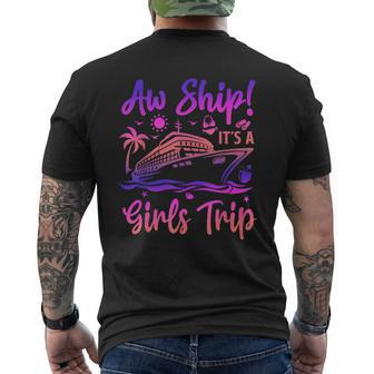 Aw Ship It's A Girls Trip Cruise 2024 Vacation Matching Men's T-shirt Back Print - Thegiftio