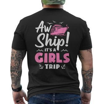 Aw Ship It's A Girls Trip Cruise Vacation Men's T-shirt Back Print - Monsterry