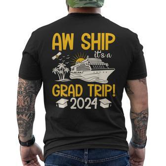 Aw Ship It's A Graduation Trip 2024 Senior Graduation 2024 Men's T-shirt Back Print - Seseable