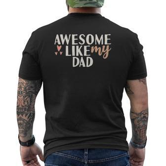Awesome Like My Dad From Wife For Son And Daughter Mens Back Print T-shirt | Mazezy DE