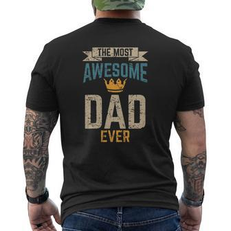 Awesome Dad Worlds Best Daddy Ever Tee Fathers Day Outfit Mens Back Print T-shirt | Mazezy
