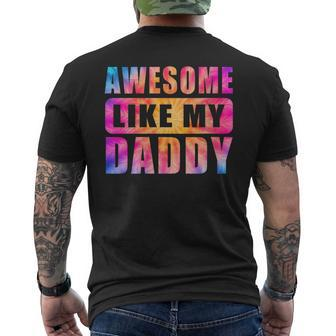 Awesome Like My Daddy Matching Fathers Day Family Tie Day Men's T-shirt Back Print - Thegiftio UK