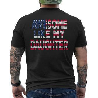 Awesome Like My Daughter Happy Father's Day Dad's Birthday Men's T-shirt Back Print - Thegiftio UK
