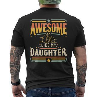 Awesome Like My Daughter Vintage Matching Father Daughter Men's T-shirt Back Print - Monsterry