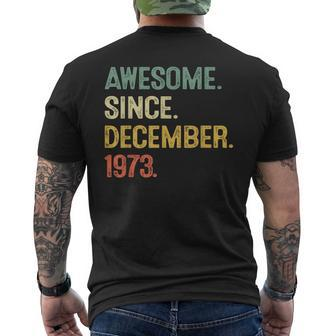 Awesome Since December 1973 50Th Birthday 50 Year Old Men's T-shirt Back Print | Mazezy AU