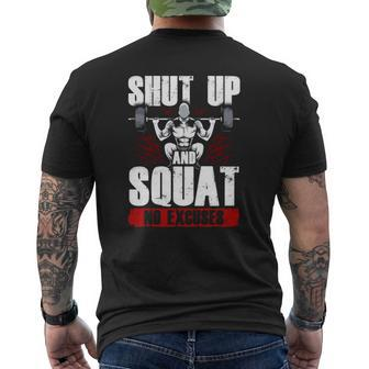 Awesome Shut Up And Squat No Excuses Gym Lifting Mens Back Print T-shirt | Mazezy UK