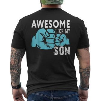 Awesome Like My Son Quotes Father's Day Dad Men's T-shirt Back Print - Thegiftio UK