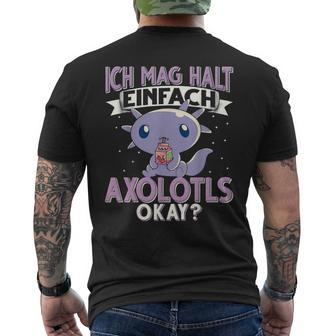 Axolotl Ich Mag Halt Einfach Axolotls S T-Shirt mit Rückendruck - Seseable