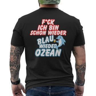 B06 Ich Bin Schon Wieder Blau Wie Der Ozean I Sprüche Sommer T-Shirt mit Rückendruck - Seseable