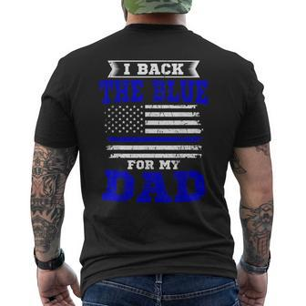 I Back The Blue For My Dad Thin Blue Line Fireman Patriotic Men's T-shirt Back Print - Monsterry