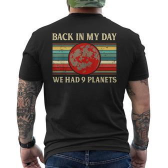 Back In My Day We Had 9 Planets Pluto Space Science Men's T-shirt Back Print - Seseable