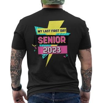 Back To School Class Of 2023 My Last First Day Senior 2023 Mens Back Print T-shirt - Thegiftio UK