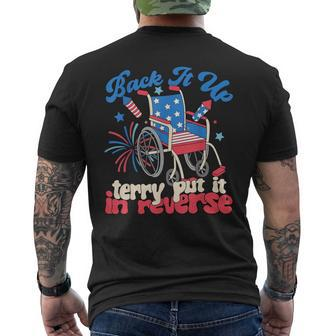 Back It Up Terry Put It In Reverse Firework 4Th Of July Men's T-shirt Back Print - Seseable