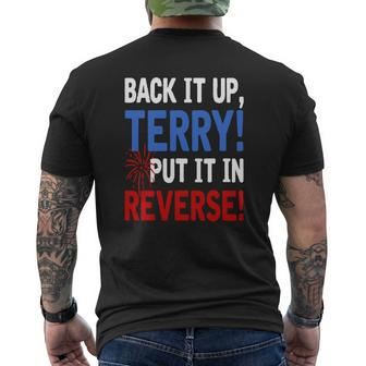 Back It Up Terry Put It In Reverse Firework 4Th Of July Shirt Mens Back Print T-shirt - Thegiftio UK