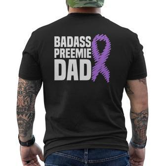 Badass Preemie Dad Nicu Prematurity Awareness Mens Back Print T-shirt | Mazezy