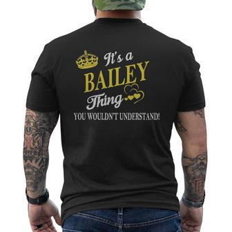 Bailey Shirts It's A Bailey Thing You Wouldn't Understand Name Shirts Mens Back Print T-shirt - Thegiftio