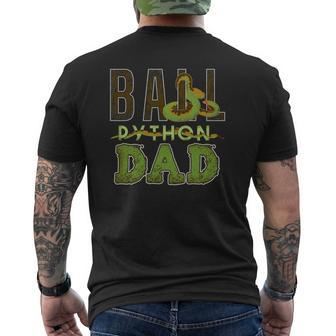 Ball Python Dad Snake Pet Mens Back Print T-shirt | Mazezy