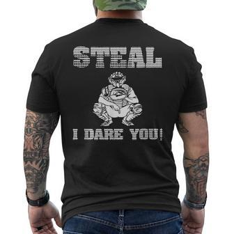 Baseball Catcher Steal I Dare You Men's T-shirt Back Print - Monsterry UK