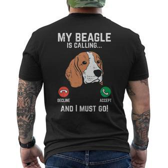 Beagle Is Calling I Must Go Pet Dog Lover Owner Men's T-shirt Back Print | Mazezy