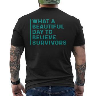 What A Beautiful Day To Believe Sexual Assault Awareness Men's T-shirt Back Print - Seseable