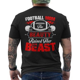 The Beauty Raised Her Beast Football Mom Men's T-shirt Back Print - Monsterry CA