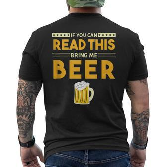 Beer Drinking If You Can Read This Bring Me Beer Men's T-shirt Back Print - Monsterry