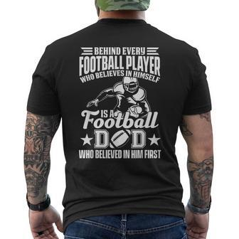 Behind Every Football Player Is A Football Dad Game Day Top Mens Back Print T-shirt | Mazezy