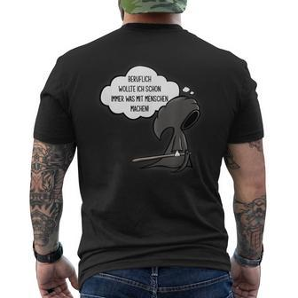 Beruflich Wollte Ich Schon Immer Was Mit Menschen Machen T-Shirt mit Rückendruck - Seseable