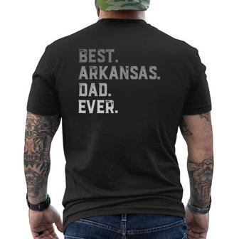 Best Arkansas Dad Ever For Men Fathers Day Mens Back Print T-shirt | Mazezy