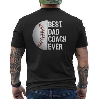 Best Dad Coach Ever Baseball Tee For Sport Lovers Mens Back Print T-shirt | Mazezy
