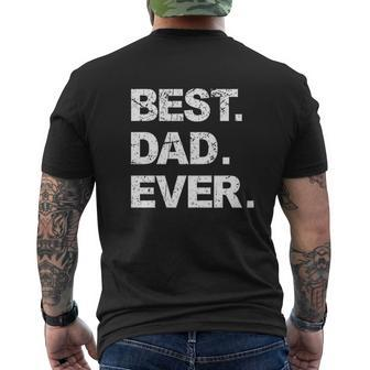 Best Dad Ever Sarcastic Dad Mens Back Print T-shirt | Mazezy