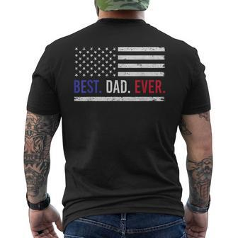 Best Dad Ever Us American Flag For Father's Day Flag Men's T-shirt Back Print - Seseable
