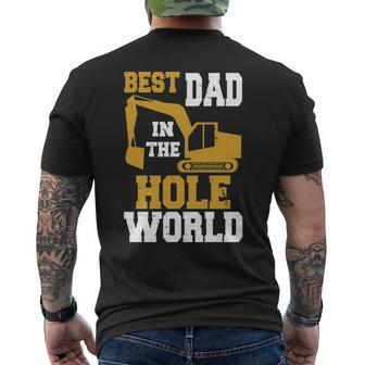 Best Dad In The Hole World Construction Dad Men's T-shirt Back Print | Mazezy