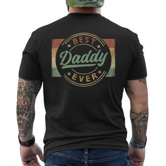 Best Daddy Ever Emblem Father's Day Daddy Dad Men's T-shirt Back Print - Seseable