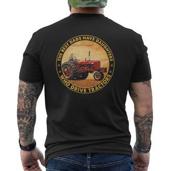 The Best Dads Have Daughters Who Drive Tractors Father's Day Mens Back Print T-shirt | Mazezy CA