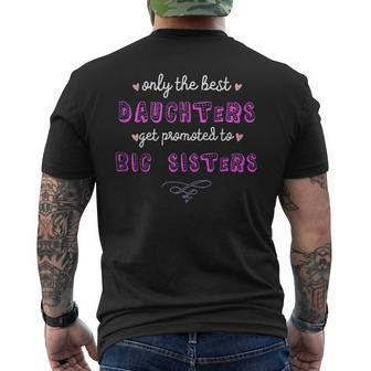 Only The Best Daughters Become Big Sisters Men's T-shirt Back Print - Monsterry AU