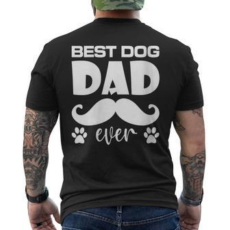 Best Dog Dad Ever Dog Daddy Fathers Day Men's T-shirt Back Print - Thegiftio UK