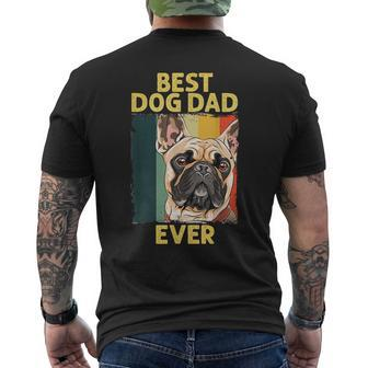 Best Dog French Bulldog Dad Ever For Father's Day Men's T-shirt Back Print - Monsterry