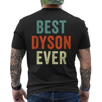 Best Dyson Ever Personalized First Name Joke Idea Men's T-shirt Back Print - Seseable