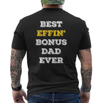 Best Effin Bonus Dad Ever Stepdad Father's Day Mens Back Print T-shirt | Mazezy