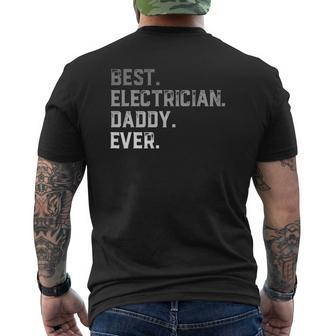 Best Electrician Daddy Ever For Men Father's Day Mens Back Print T-shirt | Mazezy