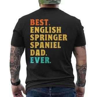 Best English Springer Spaniel Dad Ever Dog Dad Fathers Day Men's T-shirt Back Print - Monsterry
